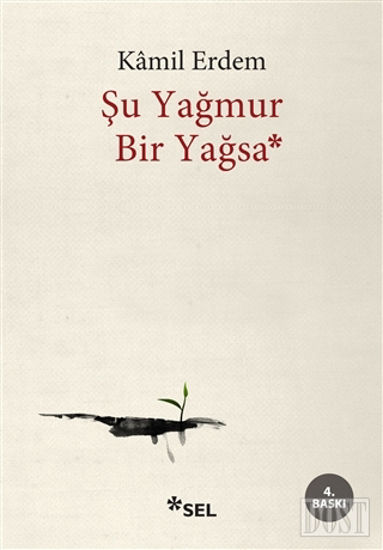 Şu Yağmur Bir Yağsa